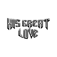 His Great Love